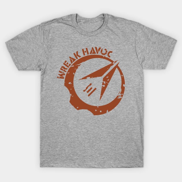 Wreak Havoc T-Shirt by Gurrnak